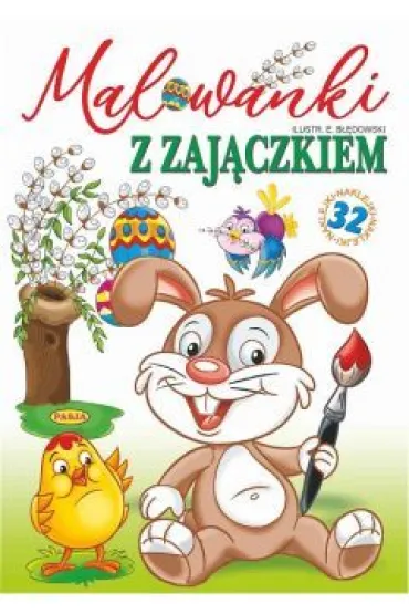 Malowanki z zaj�czkiem - Ernest B��dowski