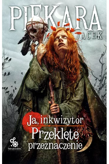 eBook Ja, Inkwizytor. Przekl�te przeznaczenie. Cykl o Mordimerze Madderdinie mobi epub - Jacek Piekara