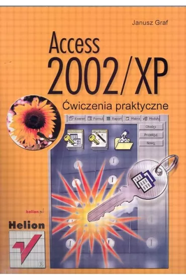 Access 2000 PL �wiczenia praktyczne - Graf Janusz - Janusz Graf