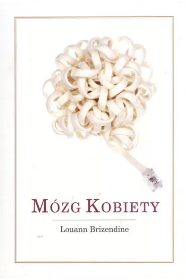 M�zg Kobiety - Louann Brizendine