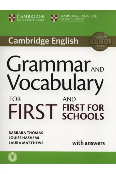 Grammar and Vocabulary for First and First for Schools  Book w/ans and Audio - Barbara Thomas, Louise Hashemi, Laura Matthews