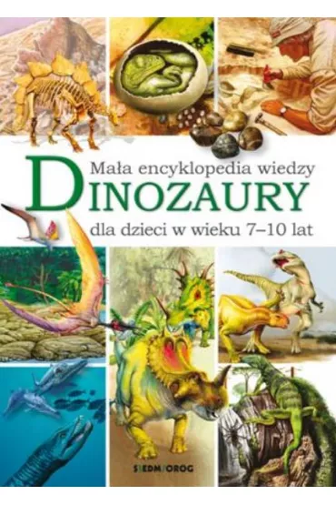 Dinozaury ma�a encyklopedia wiedzy - Barbara Majewska