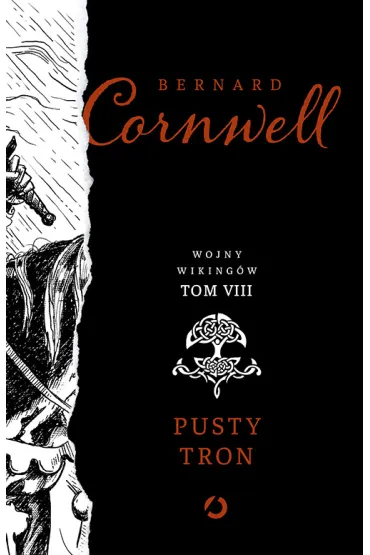 Pusty tron. Wojny Wiking�w. Tom 8 - Bernard Cornwell