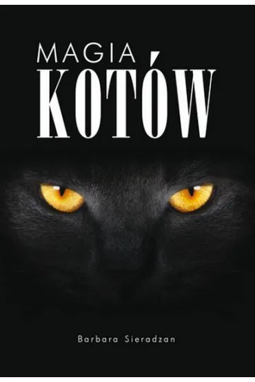 Magia kot�w - Barbara  Sieradzan