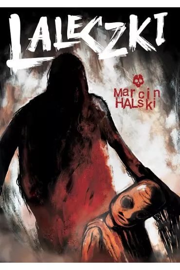 Laleczki - Marcin Halski