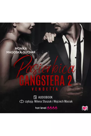 Audiobook Vendetta. Pasierbica gangstera. Tom 2 mp3 - Monika Magoska-Suchar