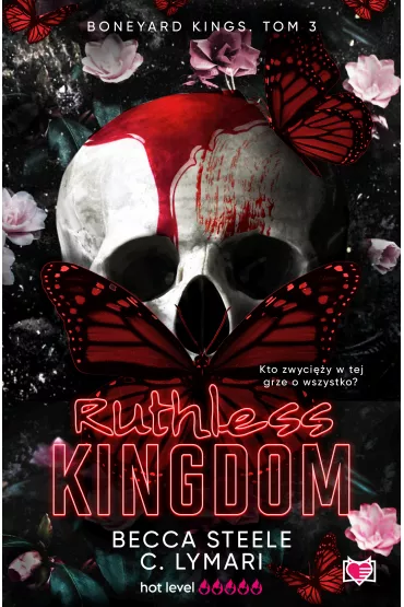 eBook Ruthless Kingdom. Boneyard Kings. Tom 3 mobi epub - Becca Steele