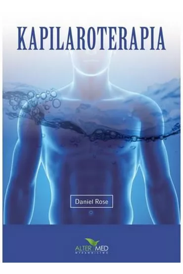 Kapilaroterapia - Daniel Rose