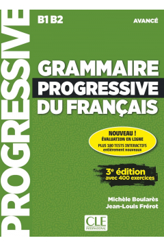 Grammaire progressive du Francais avance B1/B2+CD