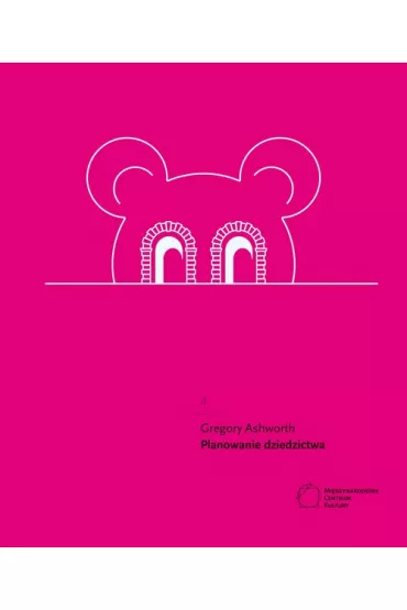 Planowanie dziedzictwa - Gregory Ashworth
