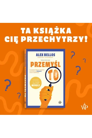 Przemy�l to! - Alex Bellos