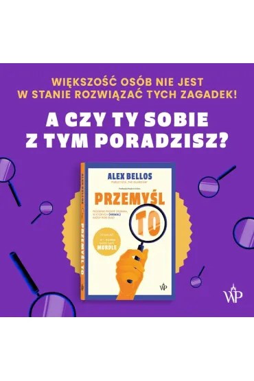 Przemy�l to! - Alex Bellos