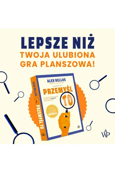 Przemy�l to! - Alex Bellos