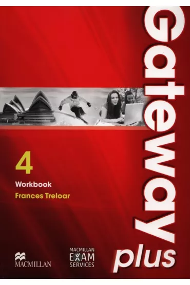 Gateway Plus 4. Zeszyt �wicze� do j�zyka angielskiego - Frances Treloar