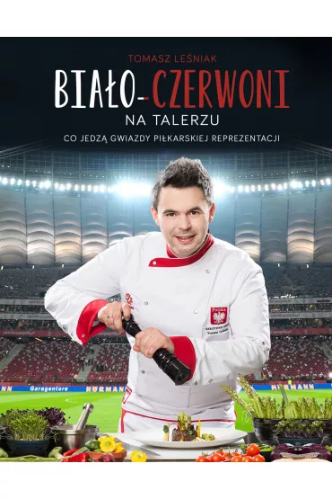 Bia�o-czerwoni na talerzu - Tomasz Le�niak, Janusz Basa�aj