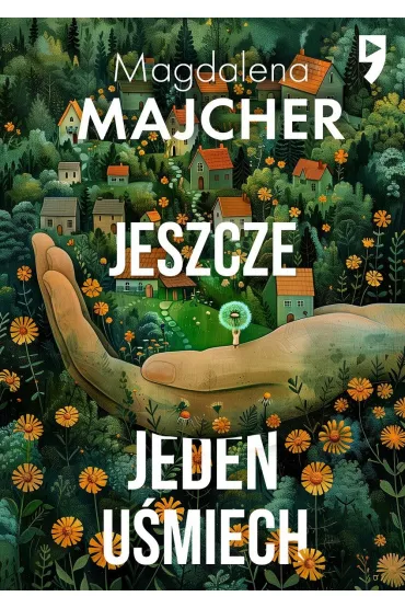 Jeszcze jeden u�miech - Magdalena Majcher