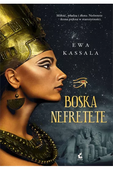 Boska Nefretete - Ewa Kassala