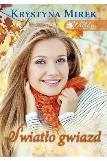 �wiat�o gwiazd - Krystyna Mirek