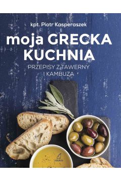 eBook Moja grecka kuchnia pdf