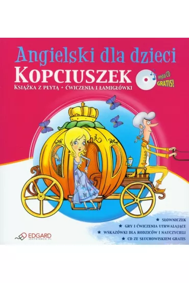 Angielski dla dzieci - Kopciuszek - Nowa Edycja