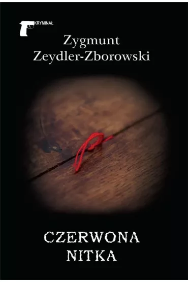 Czerwona nitka - Zygmunt Zeydler Zborowski