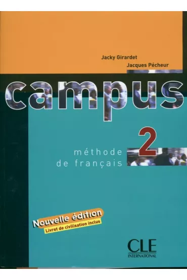 Campus 2. Podr�cznik - Girardet Jacky, Jacques Pecheur