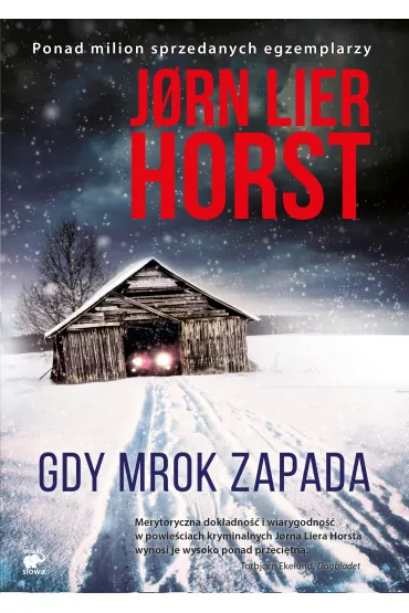 Gdy mrok zapada. Cykl William Wisting. Tom 11 - Jorn Lier Horst
