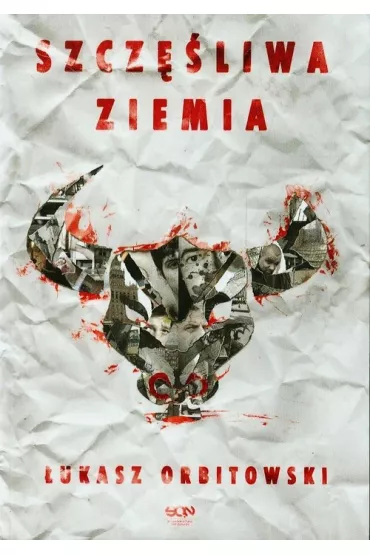 Szcz�liwa ziemia - �ukasz Orbitowski