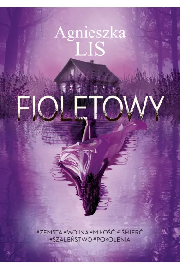 Fioletowy - Agnieszka Lis