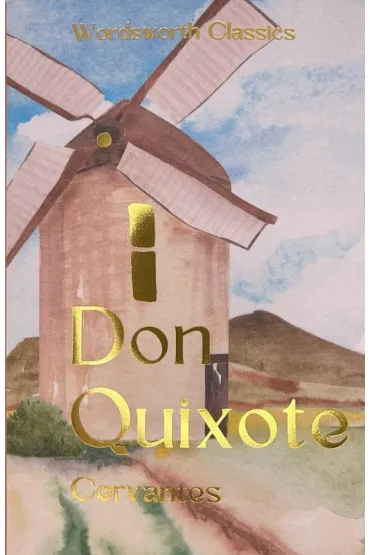 Don Quixote. Wordsworth Classics wer. angielska