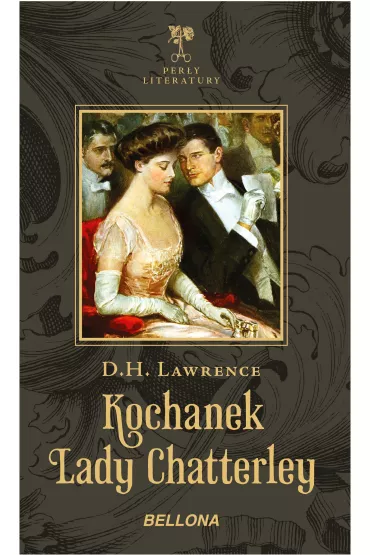 Kochanek Lady Chatterley - David Herbert Lawrence