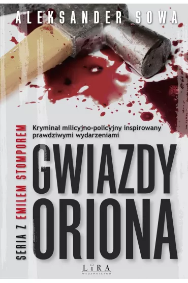 Gwiazdy Oriona - Aleksander Sowa