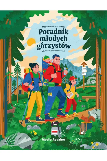Poradnik m�odych g�rzyst�w - Micha�  Stachowiak, Magda Nowicka Chomsk