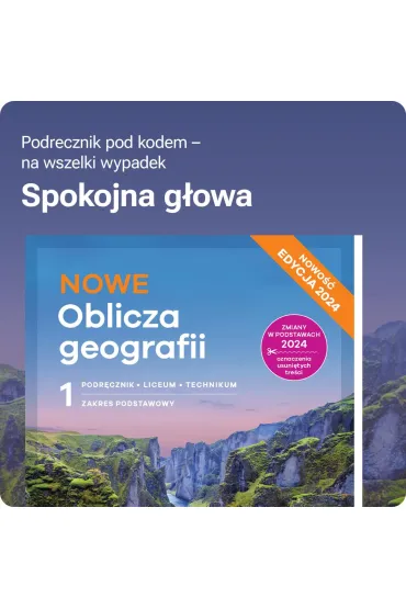 NOWE Oblicza Geografii 1. Smartbook. Liceum i technikum. Zakres podstawowy