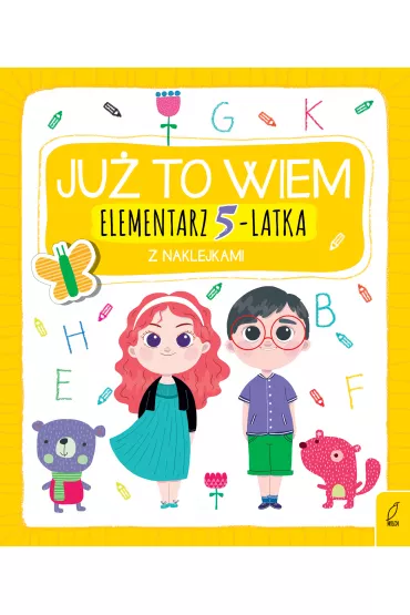 Ju� to wiem. Elementarz 5-latka z naklejkami