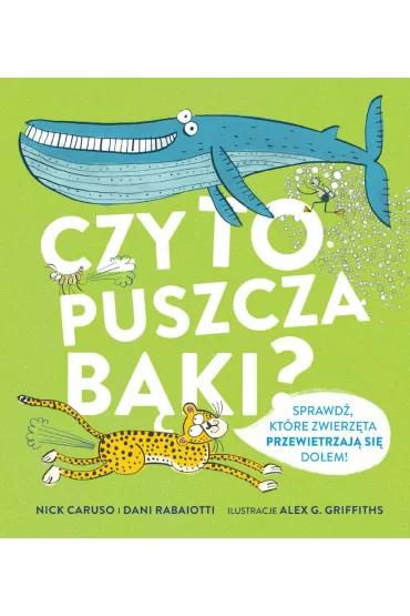 Czy to puszcza b�ki? - Nick  Caruso, Dani  Rabaiotti
