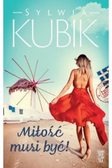Mi�o�� musi by�! - Sylwia Kubik