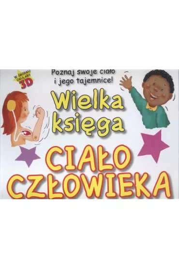 Cia�o cz�owieka. Wielka ksi�ga