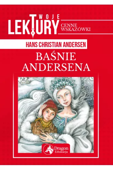 Ba�nie Andersena. Twoje lektury - Hans Christian Andersen
