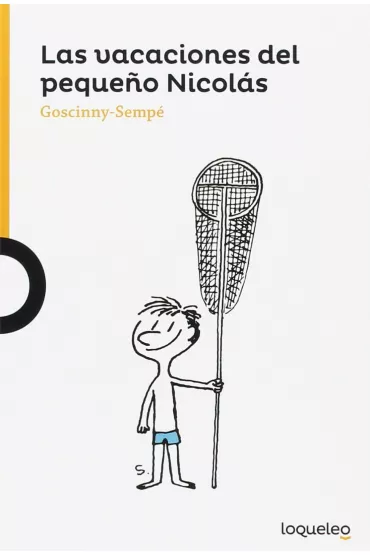 LH Goscinny-Sempe. Las Vacaciones Del Pequeno Nicolas - Ren� Goscinny