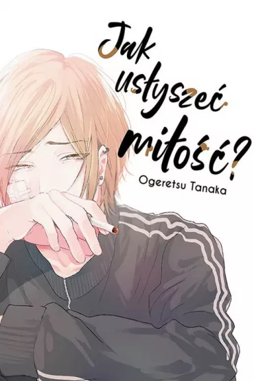 Jak us�ysze� mi�o�� - Ogeretsu Tanaka