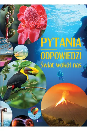 Pytania i odpowiedzi �wiat wok� nas