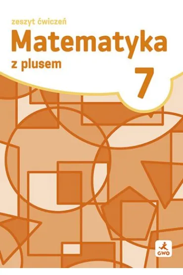 Matematyka z plusem �wiczenia dla klasy 7 szko�a podstawowa EDYCJA 2026 - Ma�gorzata Dobrowolska, Marcin Karpi�ski, Marta Jucewicz