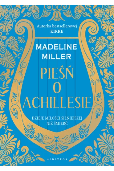 Pie�� o Achillesie - Madeline Miller