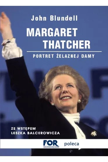 Margaret Thatcher - John Blundell