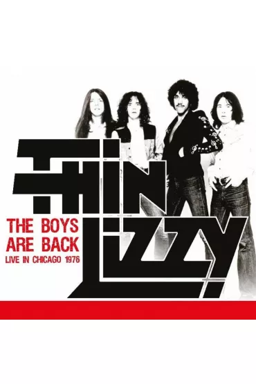 The Boys Are Back. Live in Chicago 1976 - winyl - Lizzy  Thin