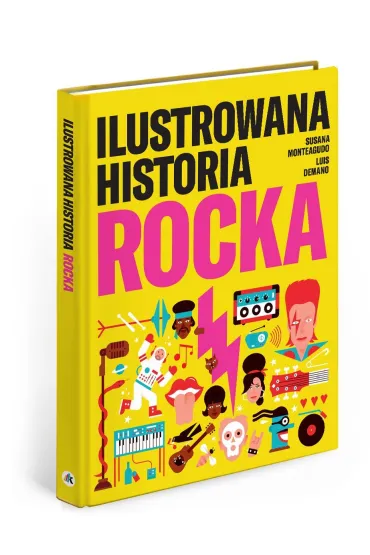 Ilustrowana historia rocka - Luis Demano, Susana Monteagudo
