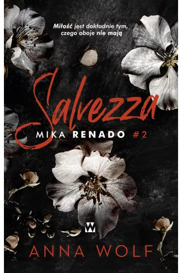 Salvezza. Mika Renado - Anna Wolf
