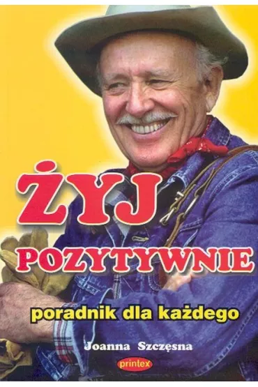 �yj pozytywnie - Joanna Szcz�sna