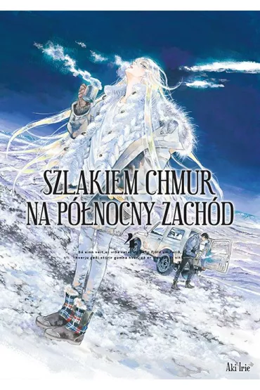 Szlakiem chmur na p�nocny zach�d. Tom 4 - Aki Irie